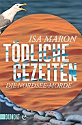 Tödliche Gezeiten von Isa Maron | Ebook