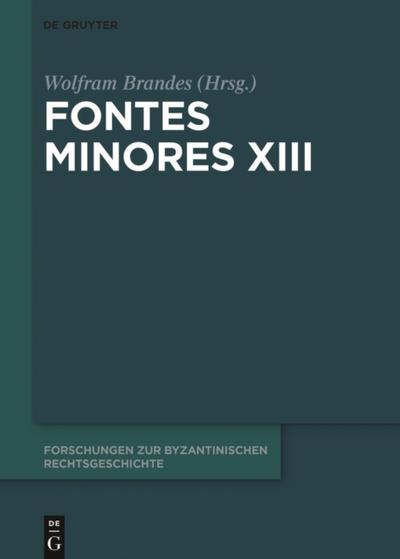 Fontes Minores XIII