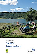 Die Eifel - Reise-Lesebuch