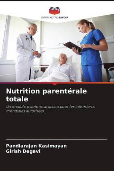 Nutrition parentérale totale
