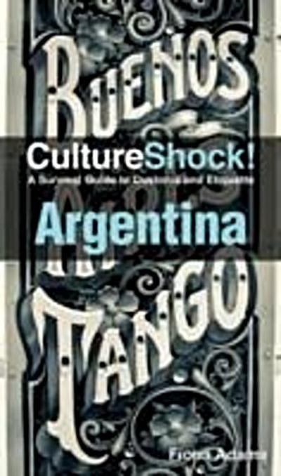 CultureShock! Argentina