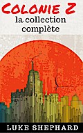 Colonie Z : la collection complète