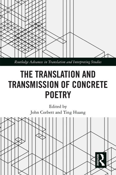 The Translation and Transmission of Concrete Poetry