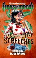 Days of the Dead Presents Georgia Screeches