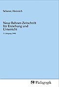 Neue Bahnen Zeitschrift für Erziehung und Unterricht