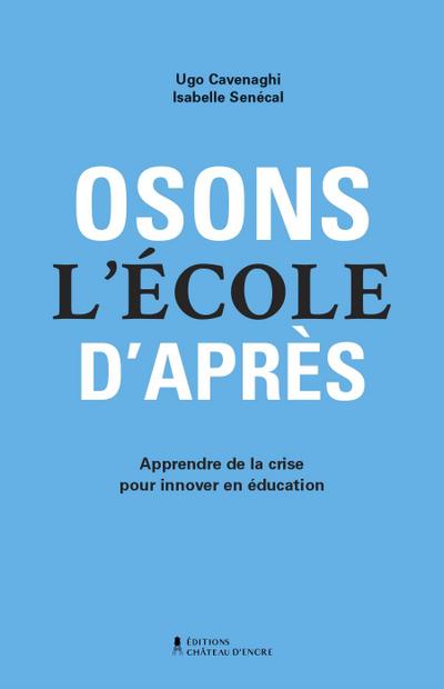 Osons l’ecole d’apres