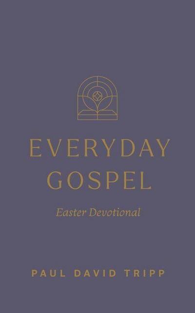 Everyday Gospel Easter Devotional