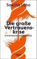 Die große Vertrauenskrise