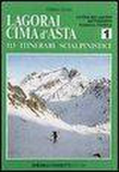 Girotto, G: Catena del Lagorai, Sottogruppo Scanaiol-Tognola