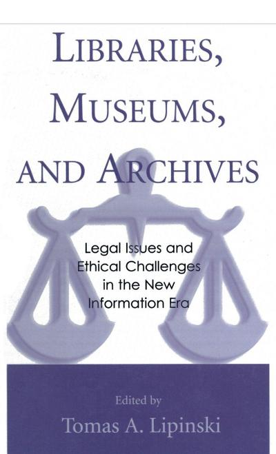 Libraries, Museums, and Archives