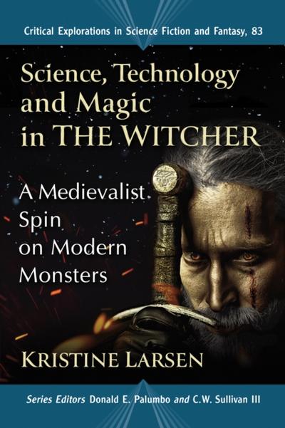 Science, Technology and Magic in The Witcher
