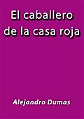 El caballero de la casa roja