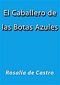 El caballero de las botas azules