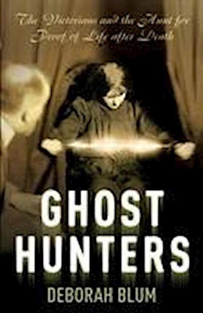 Blum, D: Ghost Hunters