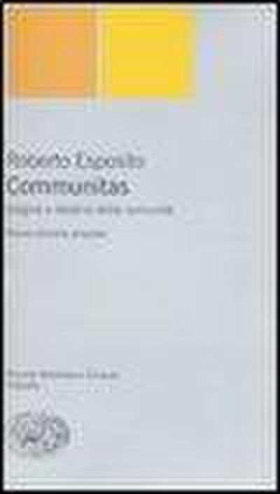 Communitas. Origine e destino della comunità