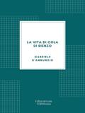 La vita di Cola di Rienzo