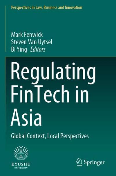 Regulating FinTech in Asia