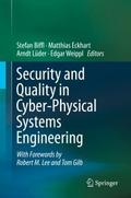 Security and Quality in Cyber-Physical Systems Eng