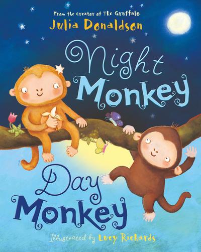Donaldson, J: Night Monkey, Day Monkey