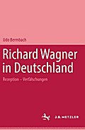 Richard Wagner in Deutschland