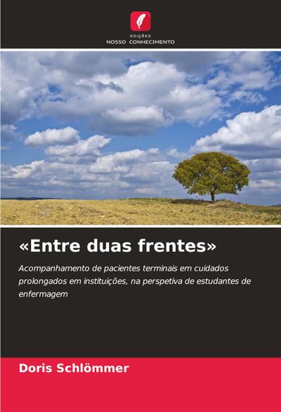 ’Entre duas frentes’
