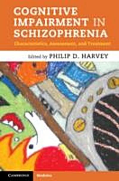 Cognitive Impairment in Schizophrenia