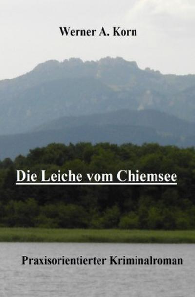 Die Leiche vom Chiemsee