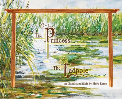 The Princess and The Tadpole