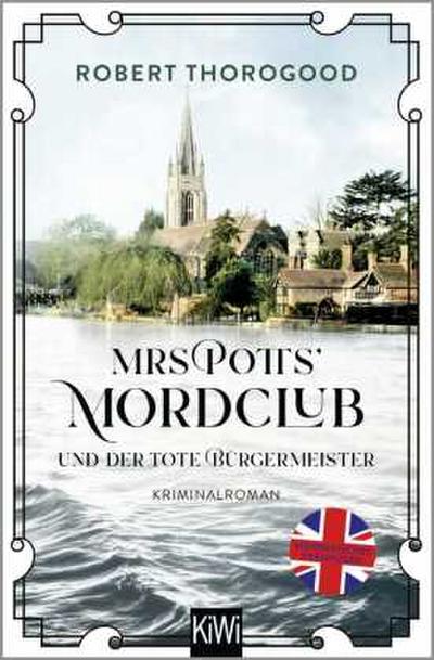 Mrs Potts’ Mordclub und der tote Bürgermeister