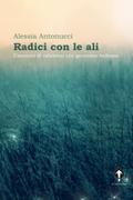 Radici con le ali