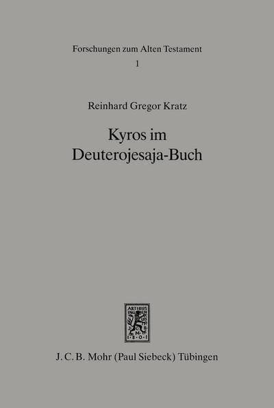 Kyros im Deuterojesaja-Buch