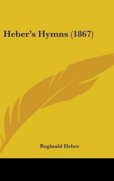 Heber’s Hymns (1867)