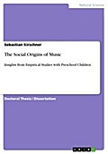 The Social Origins of Music