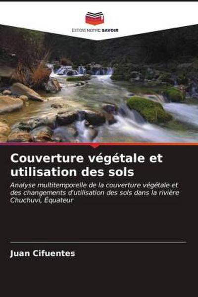 Couverture végétale et utilisation des sols
