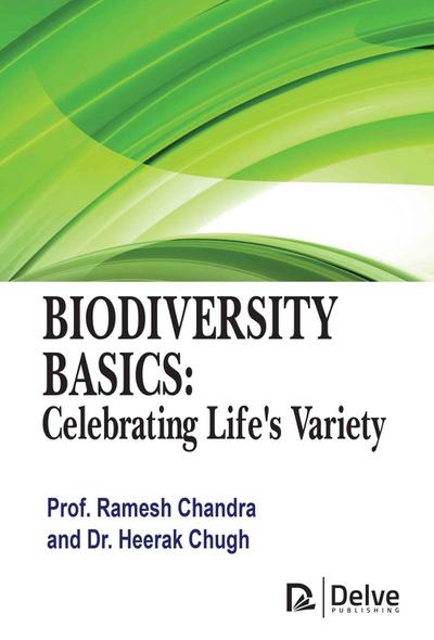 Biodiversity Basics: Celebrating Life’s Variety