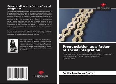 Pronunciation as a factor of social integration