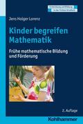 Kinder begreifen Mathematik von Jens-Holger Lorenz | Taschenbuch