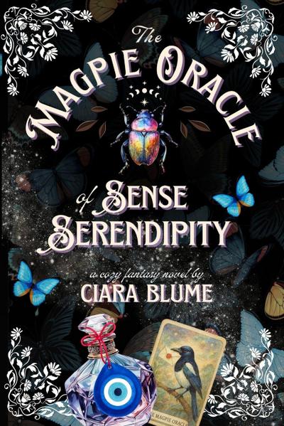 The Magpie Oracle of Sense and Serendipity