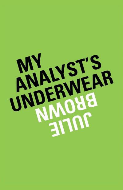 My Analyst’s Underwear