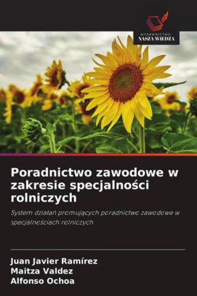 Poradnictwo zawodowe w zakresie specjalno¿ci rolniczych