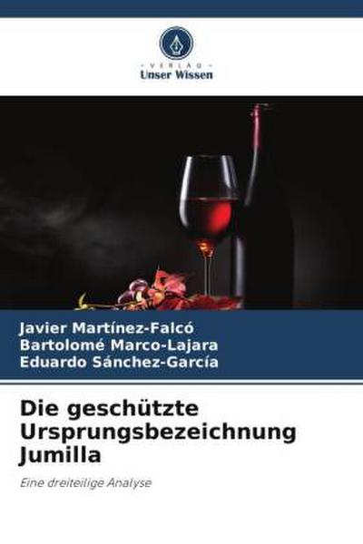Die geschützte Ursprungsbezeichnung Jumilla