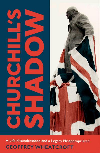 Churchill’s Shadow