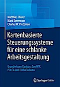 Kartenbasierte Steuerungssysteme für eine schlanke Arbeitsgestaltung