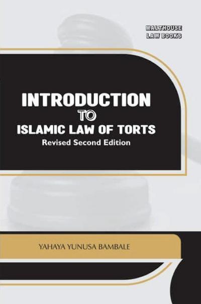 Introduction to Islamic Law of Torts