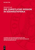 Die christliche Mission in Südwestafrika