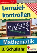 Lernzielkontrollen Mathematik / 3. Schuljahr