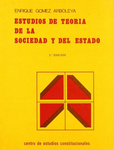Estudios de teoría de la Sociedad y del Estado