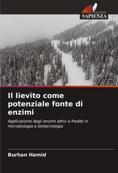 Il lievito come potenziale fonte di enzimi
