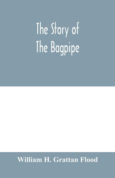 The story of the bagpipe