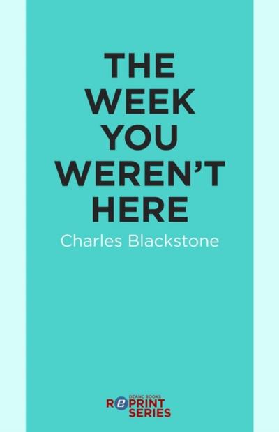 The Week You Weren’t Here